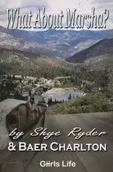 What About Marsha? - Ryder Shye