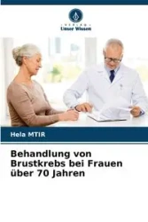 Behandlung von Brustkrebs bei Frauen über 70 Jahren - MTIR Hela