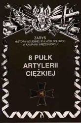 8 Pułk Artylerii Ciężkiej - Piotr Zarzycki