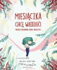 Miesiączka. Chcę wiedzieć! - Anna Salvia, Cristina Torrón