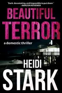 Beautiful Terror - Heidi Stark