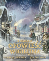 Mała opowieść wigilijna - Charles Dickens