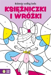 Koloruję według kodu. Księżniczki i wróżki - praca zbiorowa