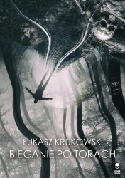 eBook Bieganie po torach - Łukasz Krukowski epub mobi
