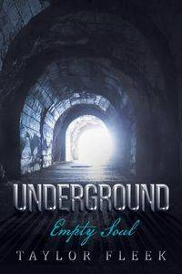 Underground - Taylor Fleek