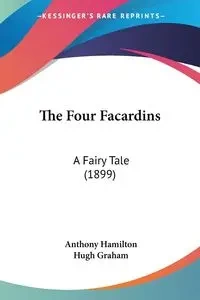 The Four Facardins - Anthony Hamilton