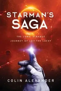 Starman's Saga - Alexander Colin