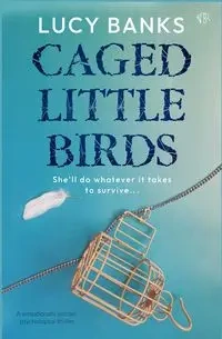 Caged Little Birds - Lucy Banks