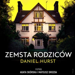 audiobook Zemsta rodziców - Daniel Hurst