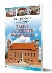 Przewodnik il. Zamek w Lidzbarku Warmińskim - praca zbiorowa