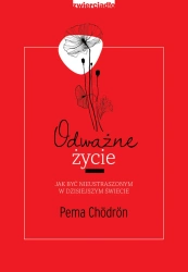 Odważne życie - Chordon Pema