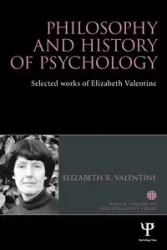 Philosophy and History of Psychology - Valentine Elizabeth R