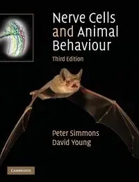 Nerve Cells and Animal Behaviour - Peter Simmons