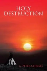 Holy Destruction - Peter Chriske G.