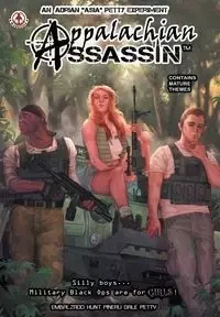 Appalachian Assassin - Adrian Petty 'Asia'