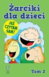 Żarciki dla dzieci T.2 - praca zbiorowa