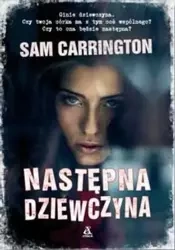 Następna dziewczyna - Sam Carrington