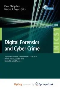 Digital Forensics and Cyber Crime - Gladyshev Pavel