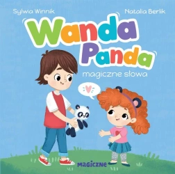 Wanda Panda. Magiczne słowa - Sylwia Winnik, Natalia Berlik