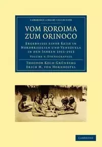 Vom Roroima Zum Orinoco - Koch-Grunberg Theodor