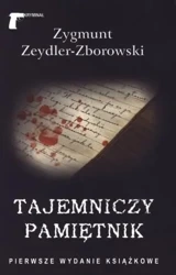 Tajemniczy pamiętnik - Zygmunt Zeydler-Zborowski - Zygmunt Zeydler - Zborowski