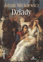 Dziady TL SIEDMIORÓG - Adam Mickiewicz