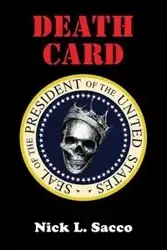Death Card - Sacco Nick L.