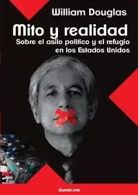 Mito y Realidad - Douglas William