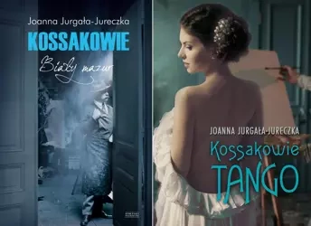 Kossakowie Tango + Biały mazur.. PAKIET 2, Jurgała - Joanna Jurgała