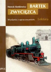 Bartek zwycięzca. Lektura z opracowaniem - Henryk Sienkiewicz