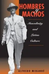 Hombres Y Machos - Alfredo Mirande