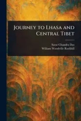 Journey to Lhasa and Central Tibet - Chandra Das Sarat