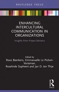 Enhancing Intercultural Communication in Organizations - Beerkens Roos
