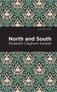 North and South - Elizabeth Gaskell Cleghorn