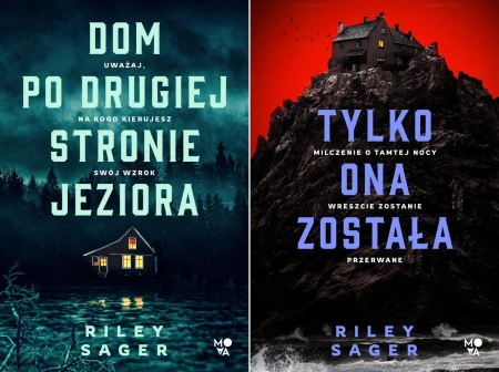 Dom po drugiej stronie jeziora + Tylko ona została PAKIET Riley Sager - Riley Sager