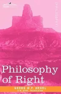 Philosophy of Right - Hegel Georg H. W.