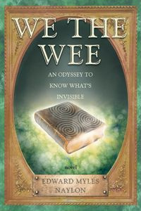 We the Wee - Edward Myles Naylon
