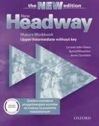 New Headway. 3rd edition. Upper-Intermediate. Matura Workbook without key - Liz Soars, John Soars