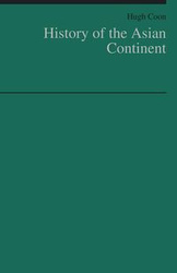 History of the Asian Continent - Hugh Coon