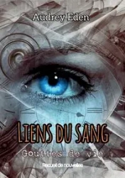 Liens du sang - Eden Audrey
