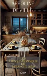 Les croquemonsieur du dimanche soir - Deville Appoline