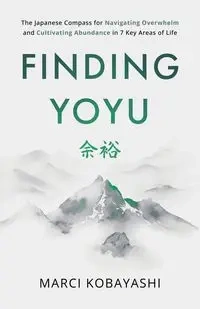 Finding Yoyu - Marci Kobayashi