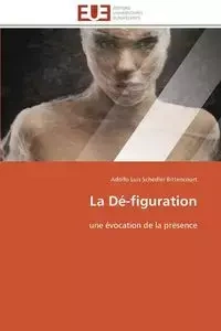 La dé-figuration - BITTENCOURT-A