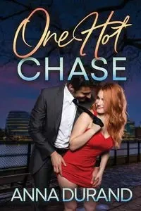 One Hot Chase - Anna Durand