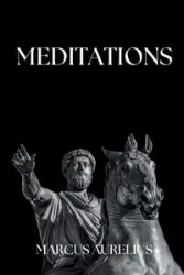 Marcus Aurelius - Meditations - Marcus Aurelius