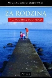Za Rodziną - Michał Wojciechowski