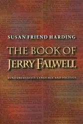 The Book of Jerry Falwell - Susan Harding Friend