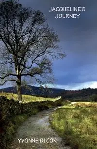 Jacqueline's Journey - Yvonne Bloor