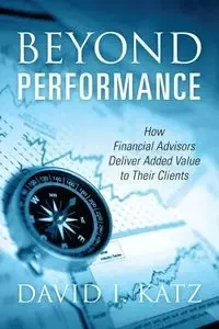 Beyond Performance - David Katz I