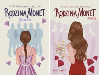 5w1 RODZINA MONET CZĘŚĆ 1-3 SKARB KRÓLEWNA PEREŁKA - Weronika Marczak